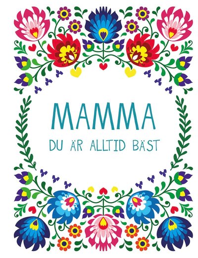 Cover for Vicki Vrint · Mamma: du är alltid bäst (Bound Book) (2019)