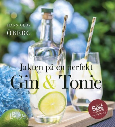 Cover for Hans-Olov Öberg · Jakten på en perfekt Gin &amp; tonic (Map) (2020)