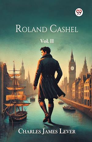 Cover for Charles James Lever · Roland Cashel (Paperback Book) (2025)