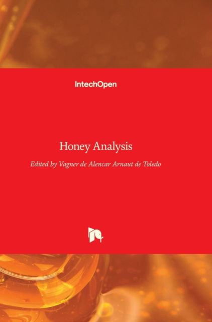 Cover for Vagner de Alencar Arnaut de Toledo · Honey Analysis (Hardcover Book) (2017)