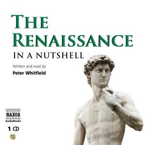 Cover for Peter Whitfield · * The Renaissance In A Nutshell (CD) [Abridged edition] (2009)