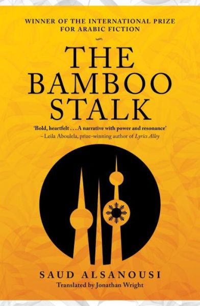 Cover for Saud Alsanousi · Bamboo Stalk (Paperback Book) (2016)