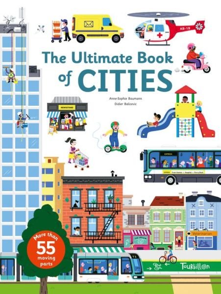 Cover for Anne-Sophie Baumann · The Ultimate Book of Cities - Ultimate Book of (Hardcover bog) (2017)