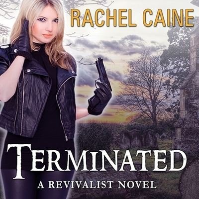 Cover for Rachel Caine · Terminated (CD) (2013)