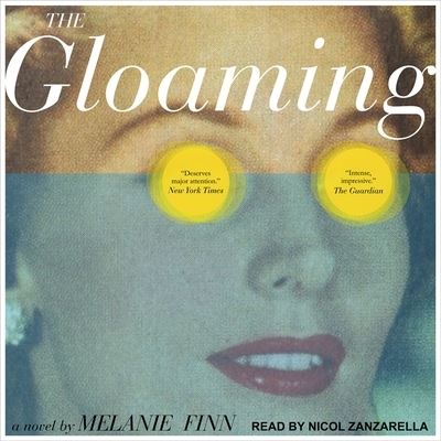 Cover for Melanie Finn · The Gloaming (CD) (2017)