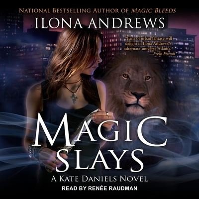 Cover for Ilona Andrews · Magic Slays (CD) (2021)