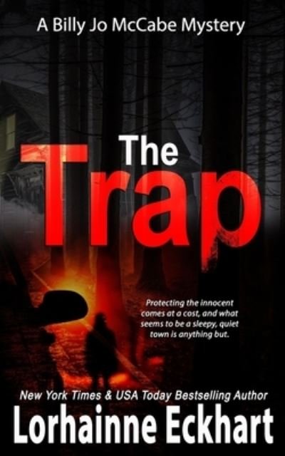 Cover for Lorhainne Eckhart · The Trap - Billy Jo McCabe Mystery (Taschenbuch) (2021)