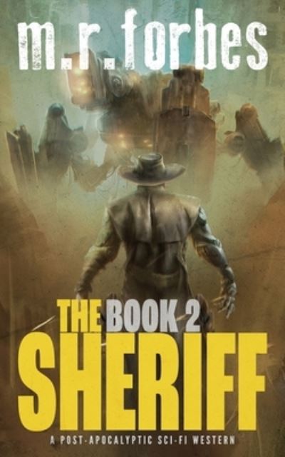 Cover for M R Forbes · The Sheriff 2 (Pocketbok) (2020)