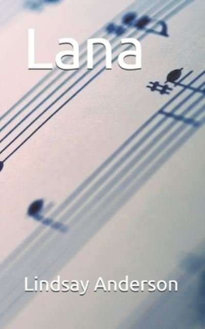 Cover for Lindsay Anderson · Lana (Paperback Bog) (2021)