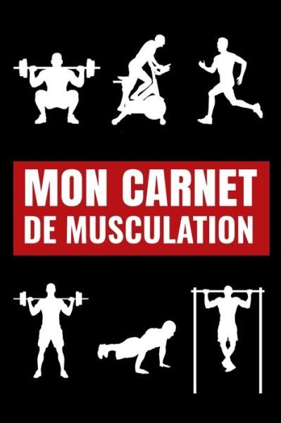 Cover for Gym Passion Edition · Mon carnet de musculation (Paperback Bog) (2020)