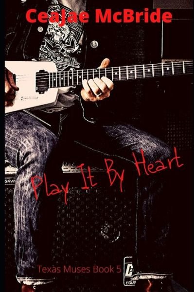 Cover for Ceajae McBride · Play It By Heart (Paperback Bog) (2020)