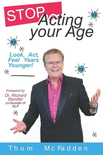 Cover for Thom Mcfadden · Stop Acting Your Age (Paperback Book) (2020)