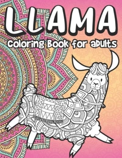 Cover for Mazing Workbooks · Llama Coloring Book for Adults (Pocketbok) (2020)