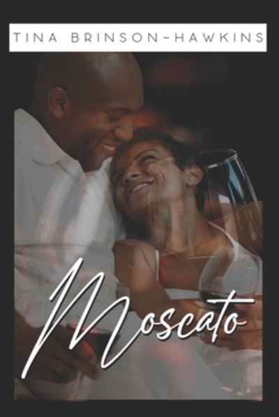 Cover for Tina Brinson-Hawkins · Moscato (Paperback Book) (2020)