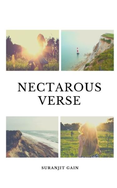 Cover for Suranjit Gain · Nectarous Verse (Paperback Book) (2020)