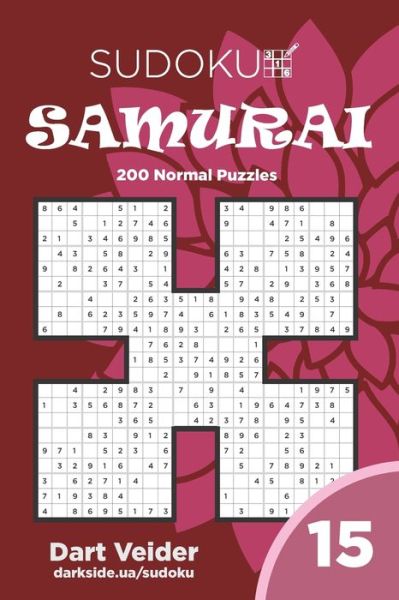 Sudoku Samurai - 200 Normal Puzzles 9x9 (Volume 15) - Dart Veider - Bücher - Independently Published - 9798676434793 - 18. August 2020