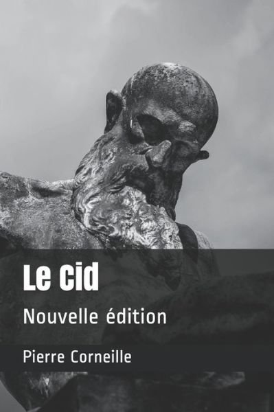 Cover for Pierre Corneille · Le Cid (Pocketbok) (2020)
