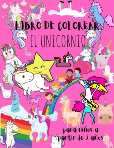 Cover for Mina Mina · El Unicornio - Libro de Colorear (Paperback Book) (2020)