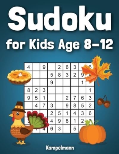 Cover for Kampelmann · Sudoku for Kids Age 8-12 (Pocketbok) (2020)