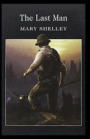 Cover for Mary W Shelley · The Last Man illustrated (Paperback Book) (2021)