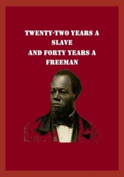 Cover for Austin Steward · Twenty-Two Years a Slave and Forty Years a Freeman (Paperback Book) (2021)