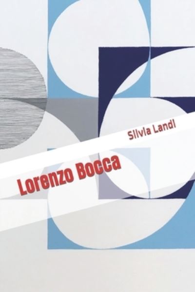 Cover for Landi Silvia Landi · Lorenzo Bocca (Paperback Book) (2022)