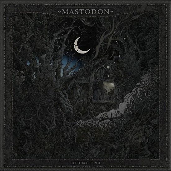 Cold Dark Place - Mastodon - Música - WARNER BROS - 0093624910794 - 17 de noviembre de 2017
