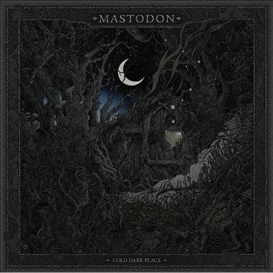 Cover for Mastodon · Cold Dark Place (10&quot;) [Coloured edition] (2017)