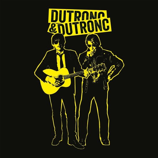 Cover for Dutronc, Thomas &amp; Jacques Dutronc · Dutronc &amp; Dutronc (LP) (2022)