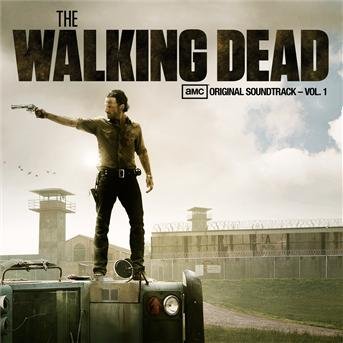 Cover for OST (Tv) · The Walking Dead Vol.1 (Amc's Original Soundtrack) (CD) (2013)