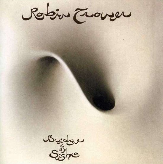 Cover for Robin Trower · Bridge of Sighs (CD) [Bonus Tracks, Remastered edition] (2008)