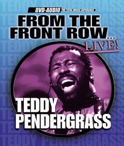 Cover for Teddy Pendergrass · Teddy Pendergrass-from the Front Row (DVD-Audio) [Live edition] (2004)