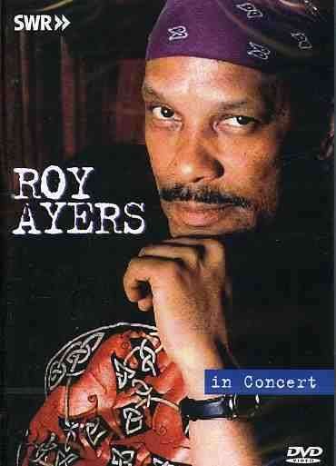 Roy Ayers · In Concert: Ohne Filter (DVD) (2015)