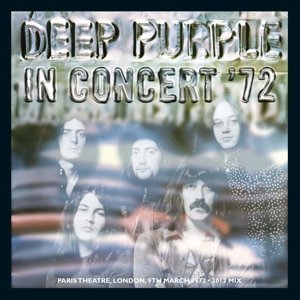 Cover for Deep Purple · In Concert '72 (CD) [Remix edition] (2014)