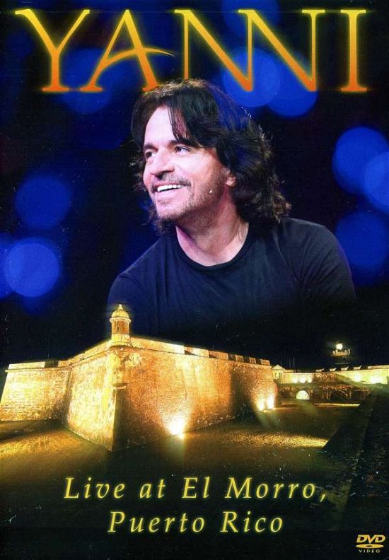 Yanni - Live at El Morro Puerto Rico - Yanni - Film - SI / SNYC CLASSICAL - 0886919528794 - 17. april 2012
