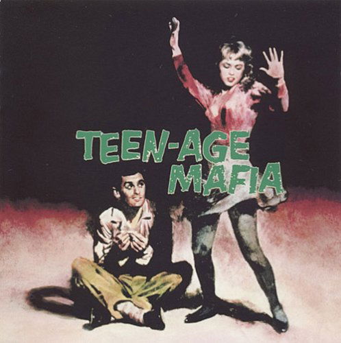 Teen-age Mafia / Various (CD) (1999)