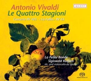 Cover for Kuijken, Sigiswald / La Petite Bande · Le Quattro Stagioni Accent Klassisk (CD) (2007)