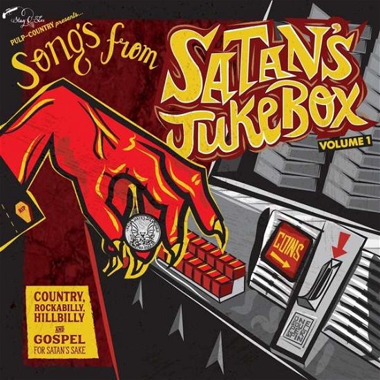 Cover for Songs from Satan's Jukebox Volumes 1 &amp; 2 / Various · Songs From Satans Jukebox Volume 1&amp;2 (CD) (2019)