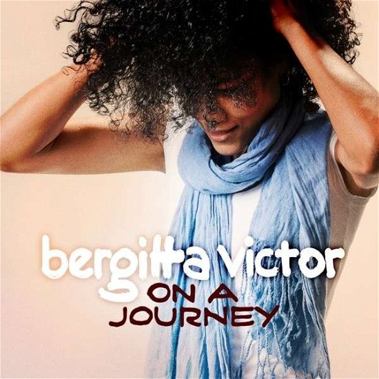 Cover for Bergitta Victor · On a Journey (CD) [Digipak] (2014)