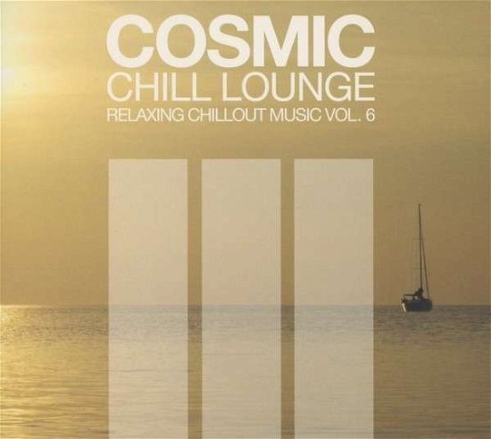 Cosmic Chill Lounge Vol. 6 - Various Artists - Muziek - Sine Music - 4260092140794 - 4 juli 2013