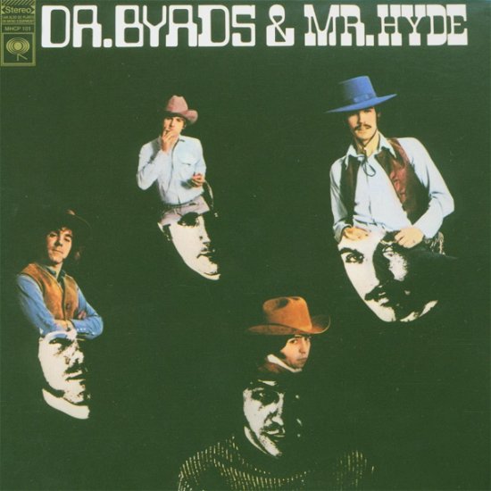 Cover for The Byrds · Dr. Byrds &amp; Mr. Hyde (CD) [Limited edition] (2003)