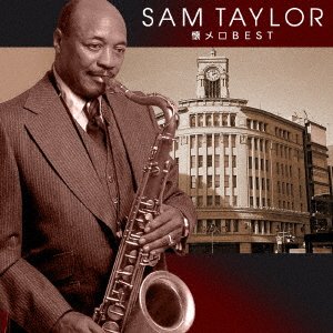 Cover for Sam Taylor · Sam Taylor Natsumero Best (CD) [Japan Import edition] (2016)