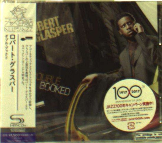 Cover for Robert Glasper · Double Booked (CD) [Japan Import edition] (2016)