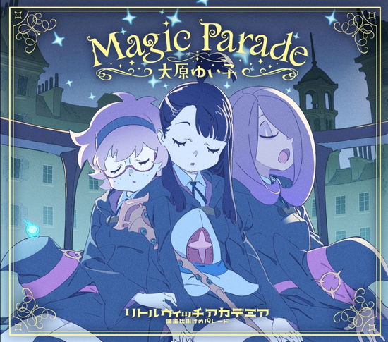 Cover for Ohara Yuiko · Magic Parade (CD) [Japan Import edition] (2015)