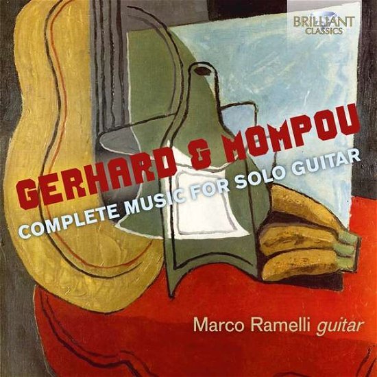Cover for Gerhard / Ramelli · Complete Music for Solo Guitar (CD) (2019)
