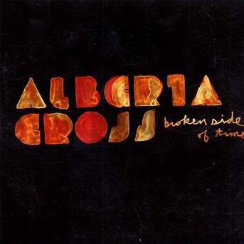 Cover for Alberta Cross · Broken Side Of Time (CD) (2017)