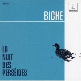 Cover for Biche · La Nuit Des Perseides (CD) (2019)