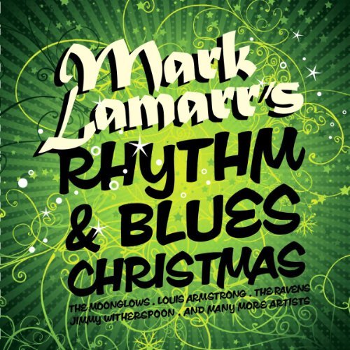 Mark Lamarr's Rhythm & Blues Christmas - V/A - Music - FANTASTIC VOYAGE - 5055311000794 - November 15, 2010