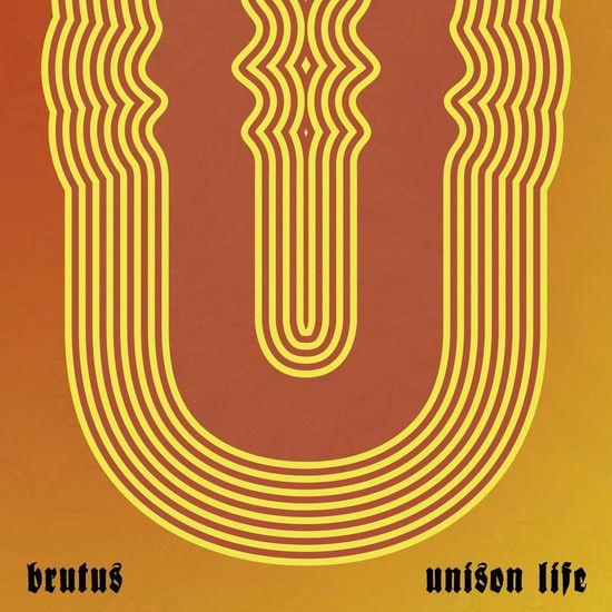 Unison Life - Brutus - Musique - HASSLE - 5060626465794 - 28 octobre 2022