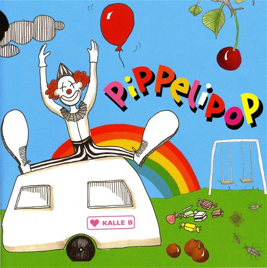 Cover for Kalle B · Pippelipop (CD) (2013)
